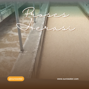 Proses Aerasi pada Pengolahan Limbah Cair